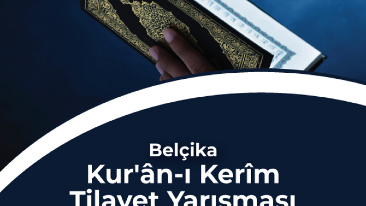 Belçika Kur'ân-ı Kerîm Tilavet Final Yarışması